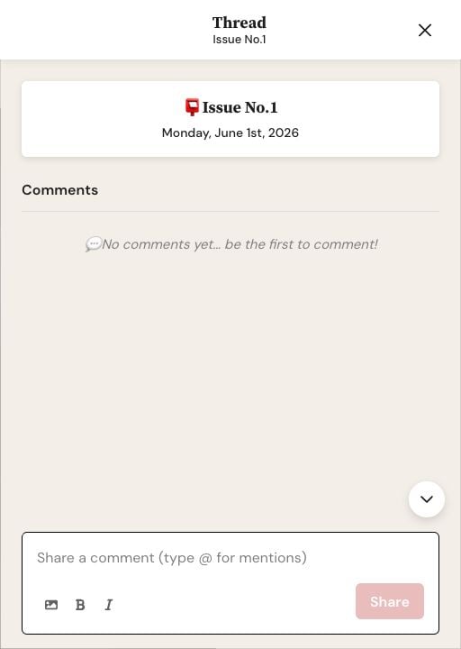 Web Thread drawer for Issue No. 1 showing an empty Comments thread, the Share a comment field, media and formatting controls, and Share button.
