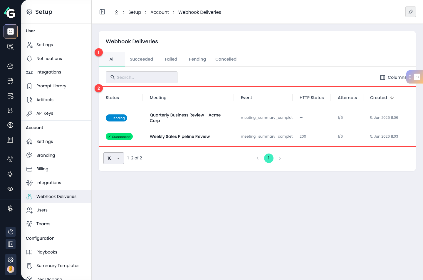 The Webhook Deliveries page showing a pending and a succeeded delivery, with status filter tabs and the delivery list highlighted