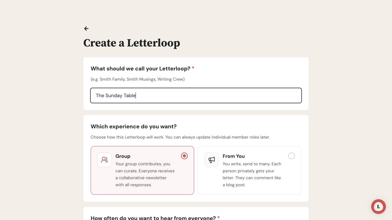 Create a Letterloop form with the name field and Group and From You experience choices.