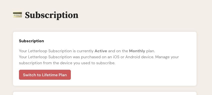 Letterloop Subscription page on web showing an active Monthly mobile-billed plan, device-management guidance, and Switch to Lifetime Plan.