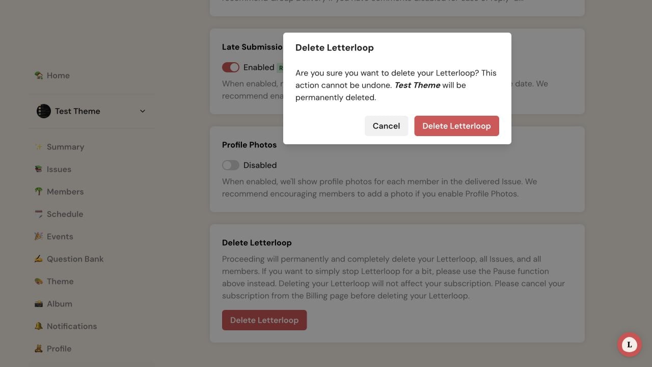 Delete Letterloop confirmation dialog on web naming the selected Letterloop, with Cancel and Delete Letterloop buttons.