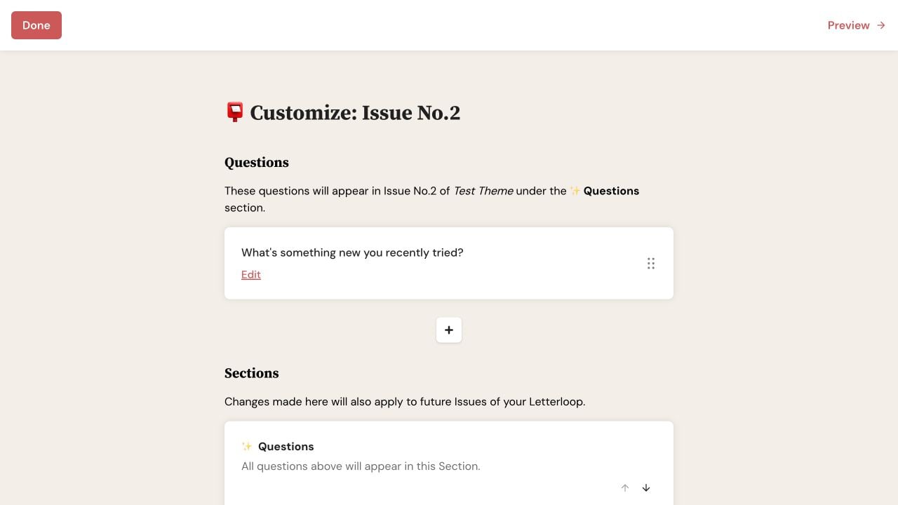 Letterloop Upcoming Issue editor on web showing Done, Preview, a selected question, and the Sections area.