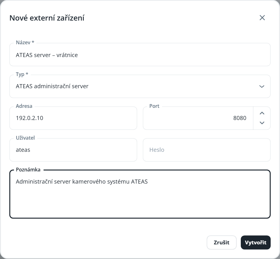 Dialog „Nové externí zařízení“ zobrazuje formulář pro přidání serveru s názvem, typem, adresou, portem, uživatelem, heslem a poznámkou. Visible: Nové externí zařízení, Název *, ATEAS server – vrátnice, Typ *, ATEAS administrační server, Adresa.