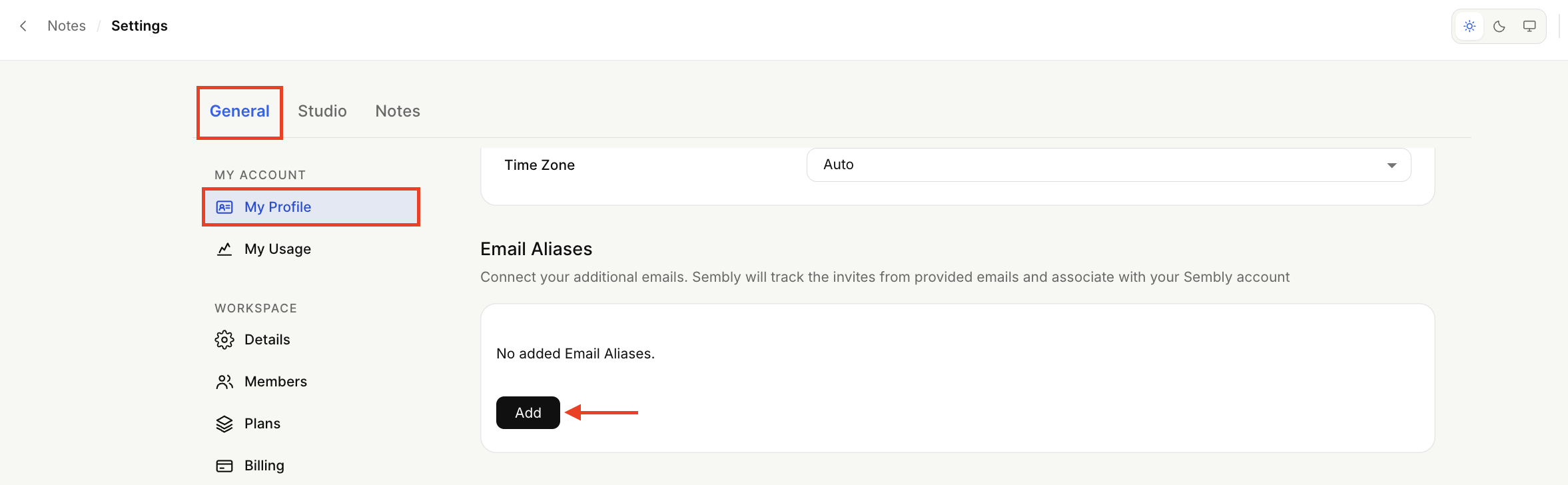 The General tab of Settings is open on My Profile, showing Email Aliases; a red arrow points to the Add button. Visible: Notes, Settings, General, Studio, My Profile, My Usage.