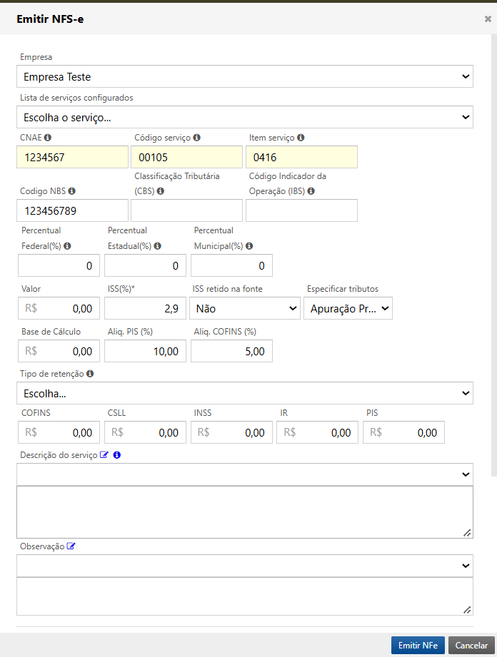 The “Emitir NFS-e” form shows company, service, tax, withholding, service description, and notes fields, with “Emitir NFe” and “Cancelar” buttons at the bottom. Visible: Emitir NFS-e, Empresa, Empresa Teste, Lista de serviços configurados, Escolha o serviço..., CNAE.