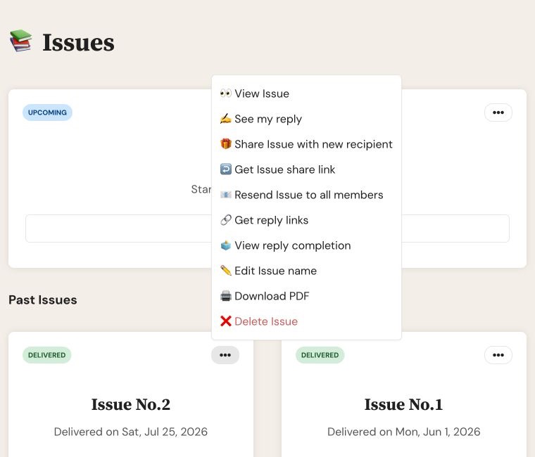 Letterloop Issues page on web showing Past Issues and a delivered Issue's Options menu with Share Issue with new recipient and Get Issue share link.