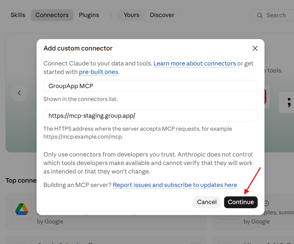The Add custom connector dialog on the Connectors screen has name and HTTPS address fields; a red arrow points to Continue. Visible: Skills, Connectors, Plugins, Yours, Discover, Search.