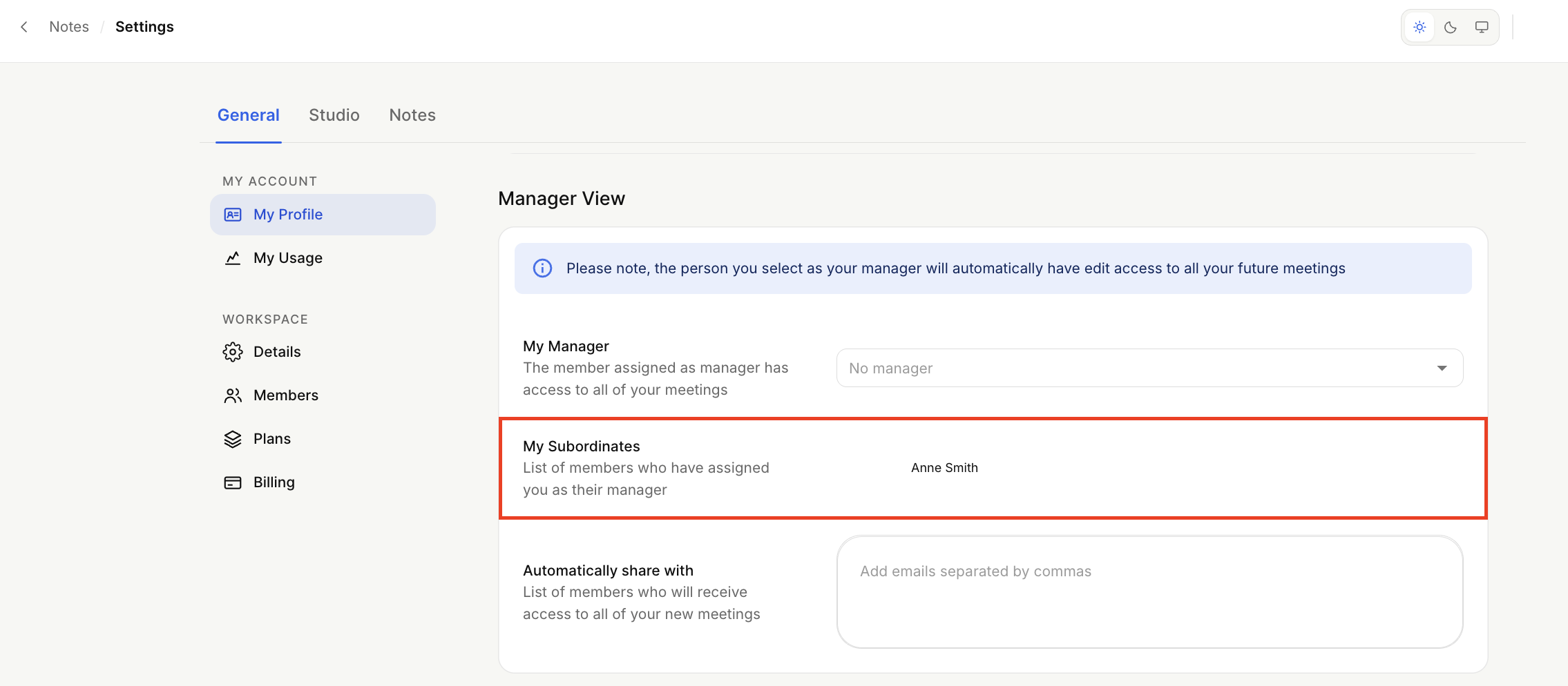 The General tab of Settings > My Profile shows Manager View, with a red outline around My Subordinates and the listed member Anne Smith. Visible: Notes, Settings, General, Studio, My Profile, My Usage.