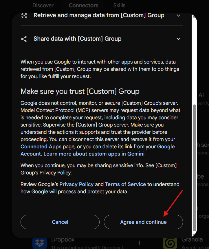 Google consent dialog for sharing data with a Custom Group, with a red arrow pointing to Agree and continue. Visible: Discover, Connectors, Skills, Retrieve and manage data from Custom Group, Share data with Custom Group, Make sure you trust Custom Group.