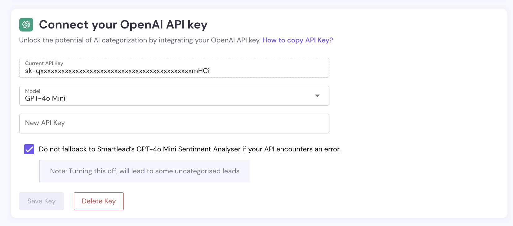 OpenAI API key settings screen with current key, model selector, new key field, fallback checkbox, and save and delete buttons. Visible: Connect your OpenAI API key, How to copy API Key?, Current API Key, sk-qxxxxxxxxxxxxxxxxxxxxxxxxxxxxxxxxxxxxxxmHCi, Model, GPT-4o Mini.