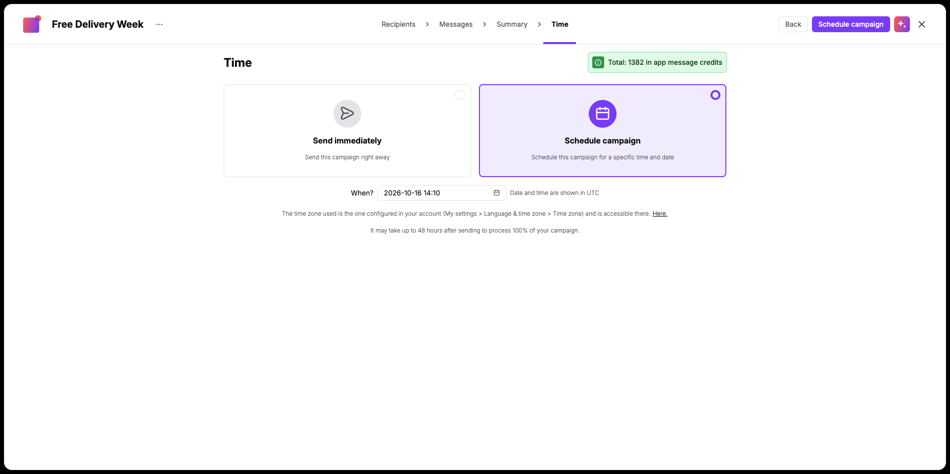 The campaign Time screen has Schedule campaign selected, with a date and time field set to 2026-10-16 14:10 UTC. Visible: Free Delivery Week, Recipients, Messages, Summary, Time, Back.