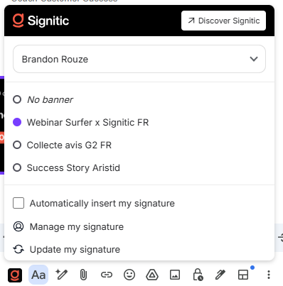 Il menu della firma Siginatic è aperto e mostra la firma Webinar Surfer x Signitic FR selezionata e le opzioni di gestione delle firme. Visibili: Signitic, Scopri Signitic, Brandon Rouze, Nessun banner, Webinar Surfer x Signitic FR, Raccolta recensioni G2 FR.