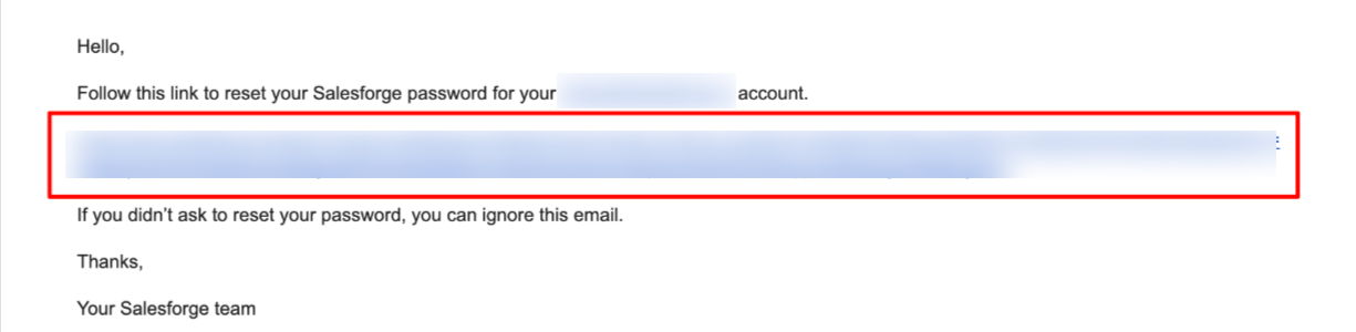 Salesforge password-reset email with a red rectangle highlighting the blurred reset link. Visible: Hello,, Follow this link to reset your Salesforge password for your account., If you didn’t ask to reset your password, you can ignore this email., Thanks,, Your Salesforge team.