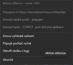 Okno Aktion eDevice verze 1.0.0 zobrazuje stav připojení k API, snímačů otisků prstů a karet a nabídku akcí. Visible: Aktion eDevice – verze 1.0.0, Připojeno k https://dochazka.firma.cz/eNextApi, Snímač otisků prstů – připojen, Snímač karet – COM12 · port drží jiná aplikace, Znovu vyhledat zařízení,