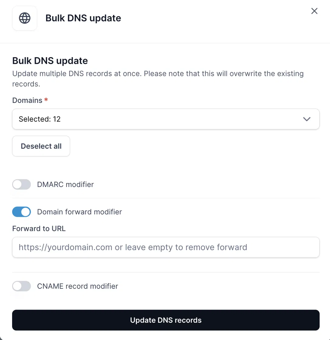 The Bulk DNS update dialog shows 12 domains selected, the Domain forward modifier enabled with a URL field, and an Update DNS records button. Visible: Bulk DNS update, Update multiple DNS records at once. Please note that this will overwrite the existing records., Domains *, Selected: 12, Deselect a