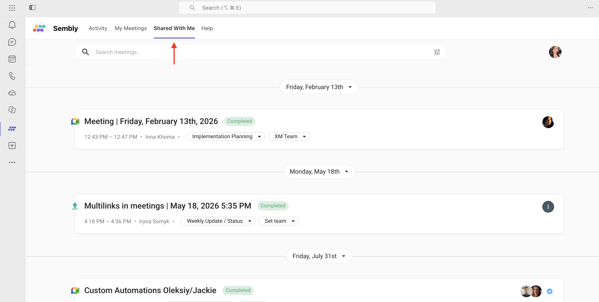 Sembly Shared With Me meetings list shows completed meeting cards grouped by date, with a red arrow pointing to the selected Shared With Me tab. Visible: Sembly, Activity, My Meetings, Shared With Me, Help, Search meetings.