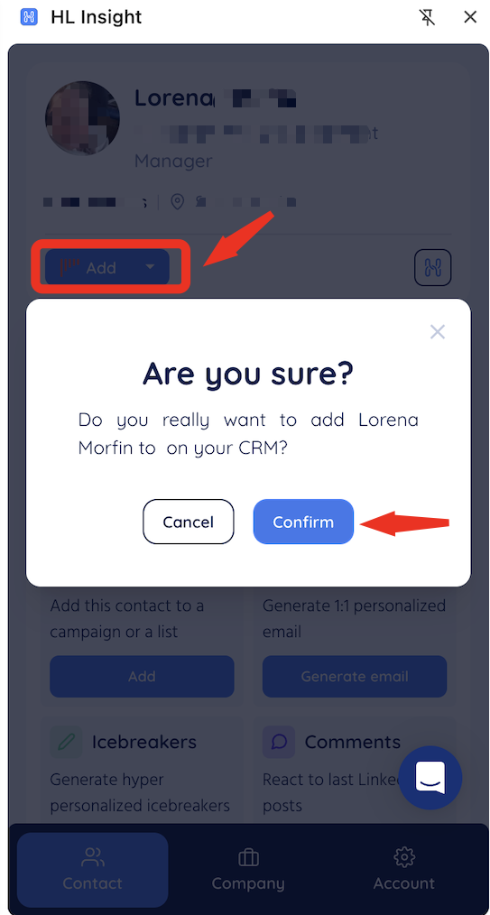 Panel HL Insight en un perfil de LinkedIn: ventana de confirmación para añadir al CRM, con flechas hacia Add y Confirm.