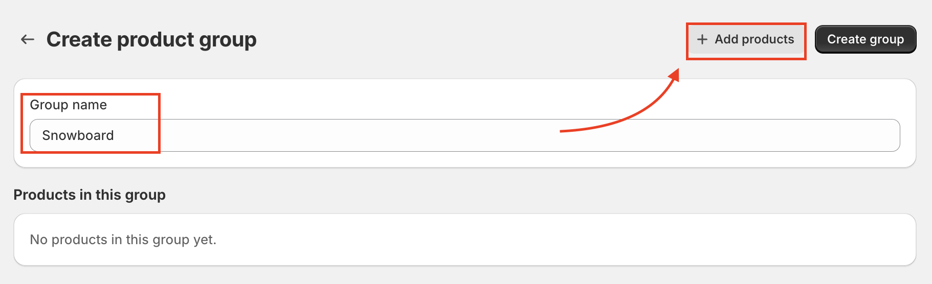 The Create product group screen shows the group name “Snowboard” and no products; a red arrow points to Add products. Visible: Create product group, Add products, Create group, Group name, Snowboard, Products in this group.