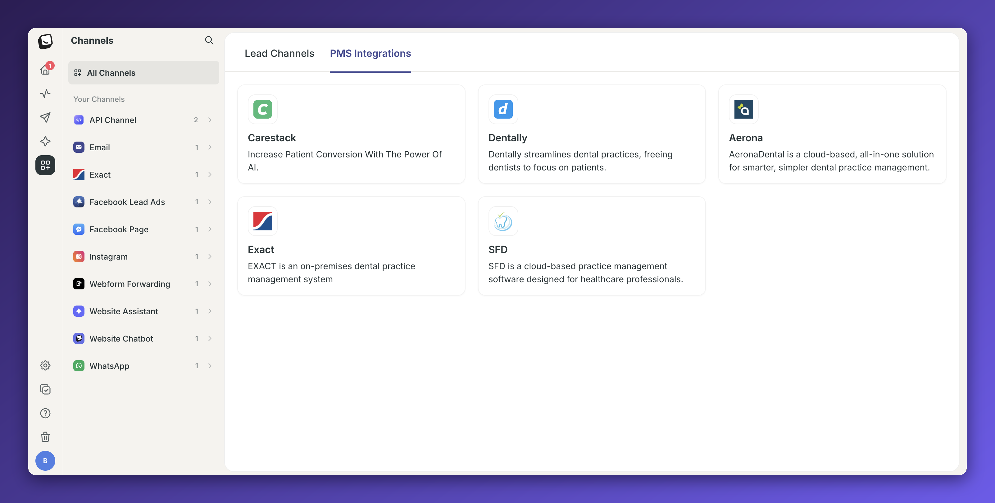 Channels screen with PMS Integrations selected, showing cards for Carestack, Dentally, Aerona, Exact, and SFD. Visible: Channels, All Channels, Your Channels, Lead Channels, PMS Integrations, Carestack.