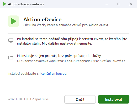 Aktion eDevice installer window in Czech explains automatic eNext connection and per-user installation, with Cancel and Install buttons. Visible: Aktion eDevice – instalace, Aktion eDevice, Obsluha čtečky karet a snímače otisků pro Aktion eNext, Po instalaci se tento počítač sám připojí k serveru eN
