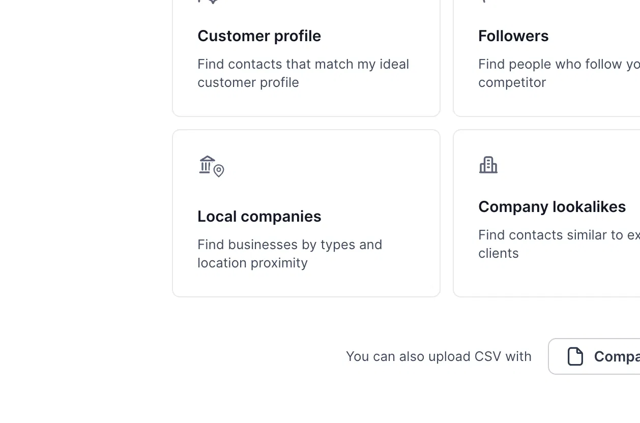 Contact search options screen showing Customer profile, Followers, Local companies, and Company lookalikes cards, with a CSV upload option below. Visible: Customer profile, Find contacts that match my ideal customer profile, Followers, Find people who follow yo, competitor, Local companies.