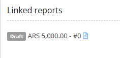 The Linked reports section shows a draft report labeled ARS 5,000.00 - #0 with a document icon. Visible: Linked reports, Draft, ARS 5,000.00 - #0.