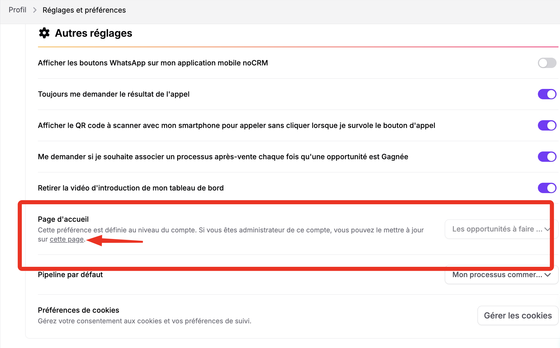 Dans Profil > Réglages et préférences, la section Autres réglages montre la préférence Page d'accueil encadrée en rouge ; une flèche pointe vers le lien « cette page ». Visible: Profil, Réglages et préférences, Autres réglages, Afficher les boutons WhatsApp sur mon application mobile noCRM, Toujours