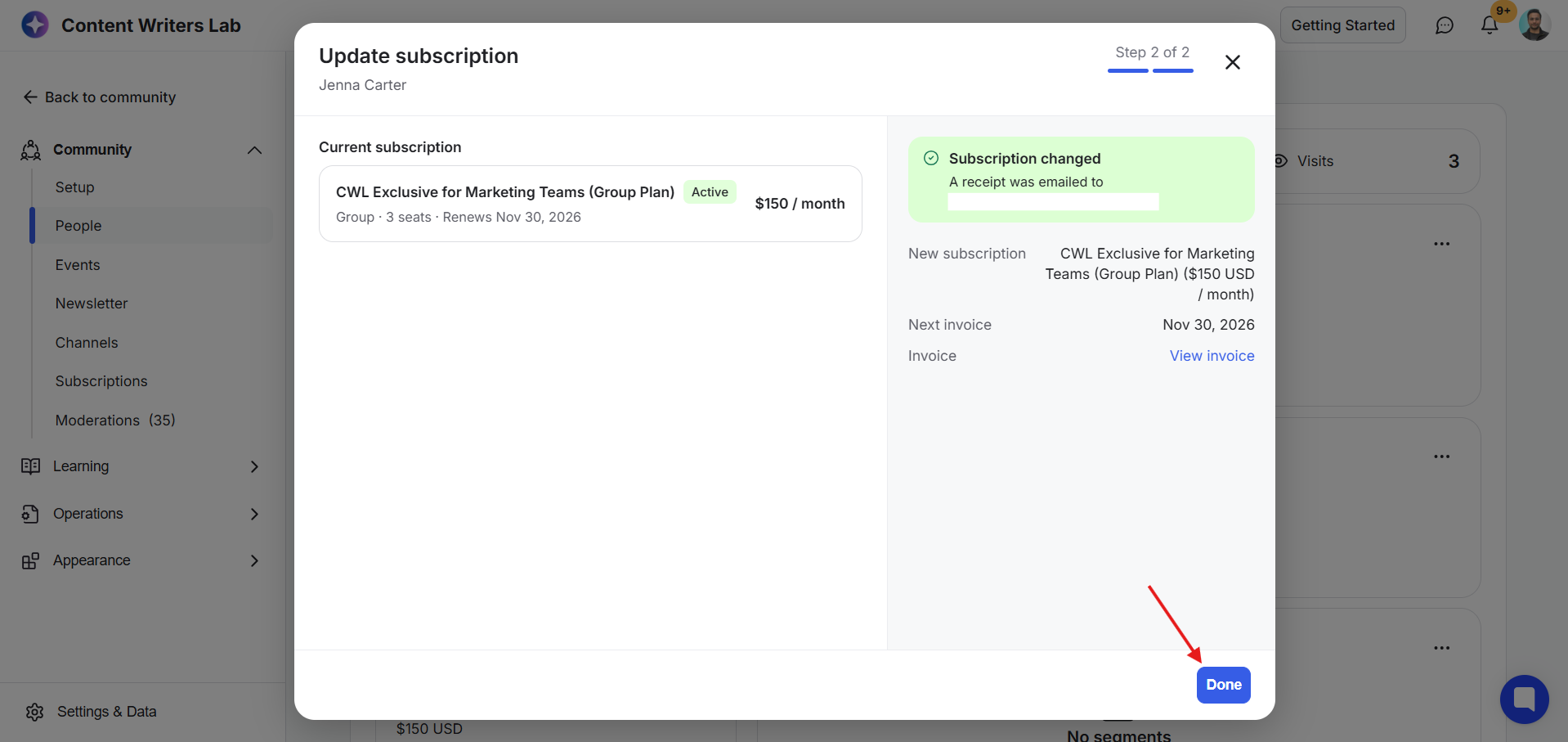 The Update subscription confirmation modal for Jenna Carter shows a changed subscription, and a red arrow points to the Done button. Visible: Update subscription, Jenna Carter, Step 2 of 2, Current subscription, CWL Exclusive for Marketing Teams (Group Plan), Active.