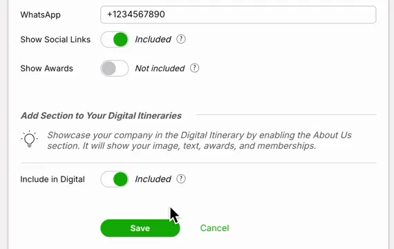Settings form shows WhatsApp, social links, awards, and an About Us section for Digital Itineraries, with Include in Digital enabled. Visible: WhatsApp, +1234567890, Show Social Links, Included, Show Awards, Not included.