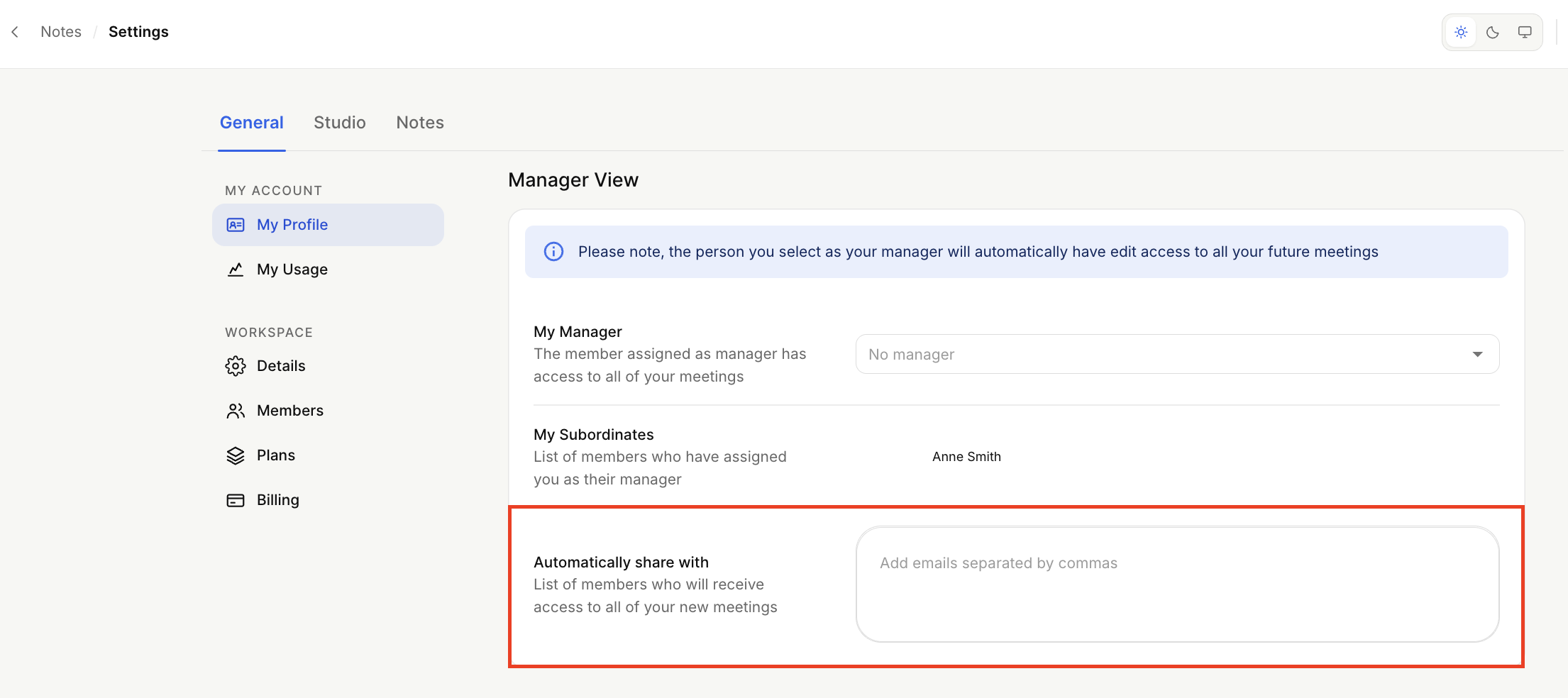 Settings > General > My Profile shows Manager View; a red rectangle highlights the Automatically share with email field for granting members access to new meetings. Visible: Notes, Settings, General, Studio, My Profile, My Usage.