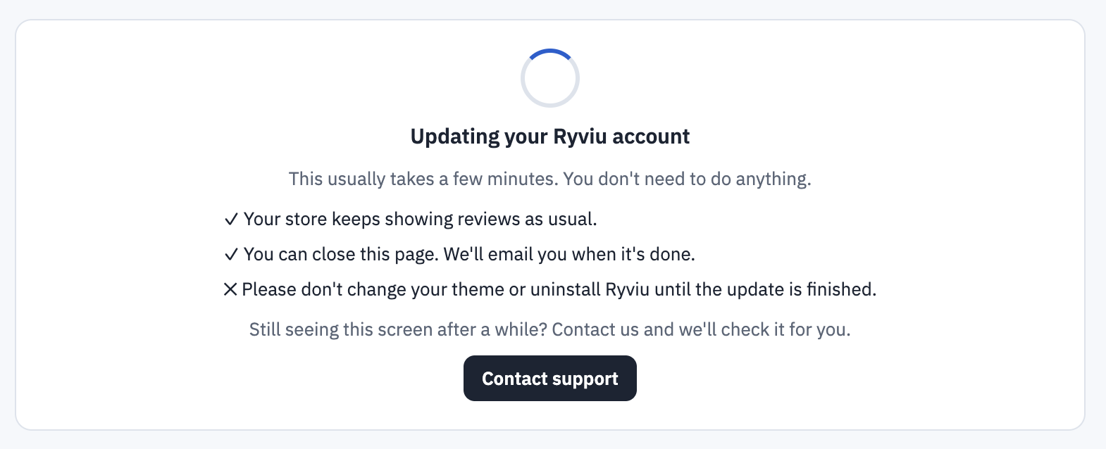 The Ryviu account update screen shows a progress spinner, instructions to wait without changing the theme or uninstalling Ryviu, and a Contact support button. Visible: Updating your Ryviu account, This usually takes a few minutes. You don't need to do anything., Your store keeps showing reviews as u