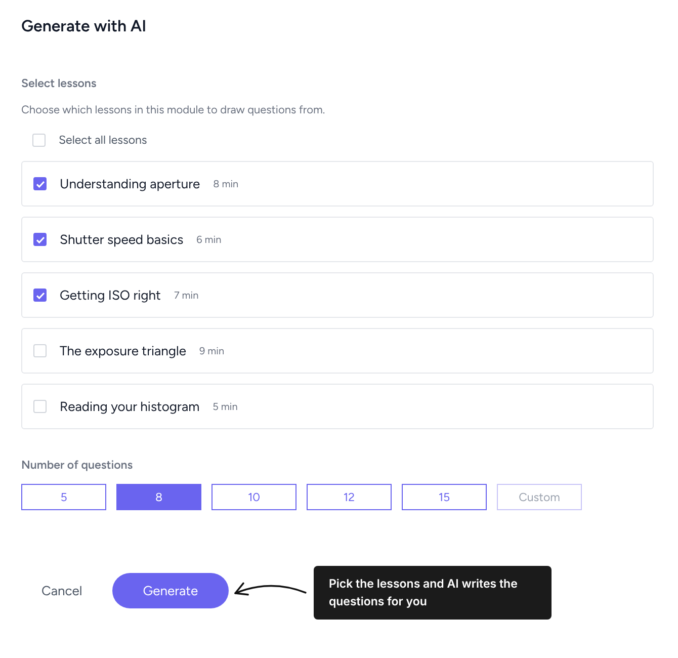 Generate with AI screen for selecting lessons and question count, with a callout arrow pointing to the Generate button. Visible: Generate with AI, Select lessons, Choose which lessons in this module to draw questions from., Select all lessons, Understanding aperture, 8 min.