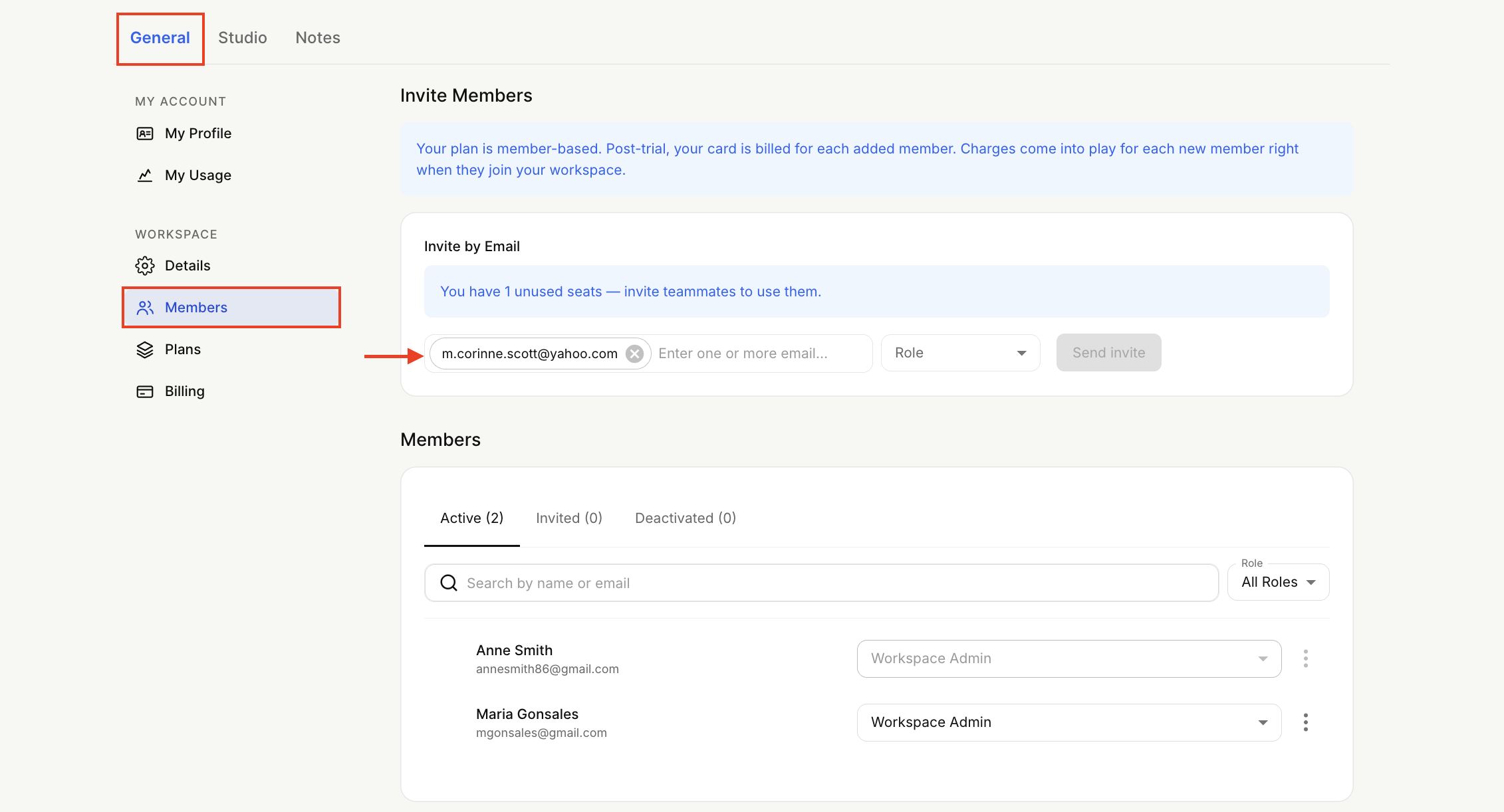 The General workspace settings Members screen shows the Invite by Email field with an entered email, and a red arrow points to that email entry. Visible: General, Studio, Notes, MY ACCOUNT, My Profile, My Usage.