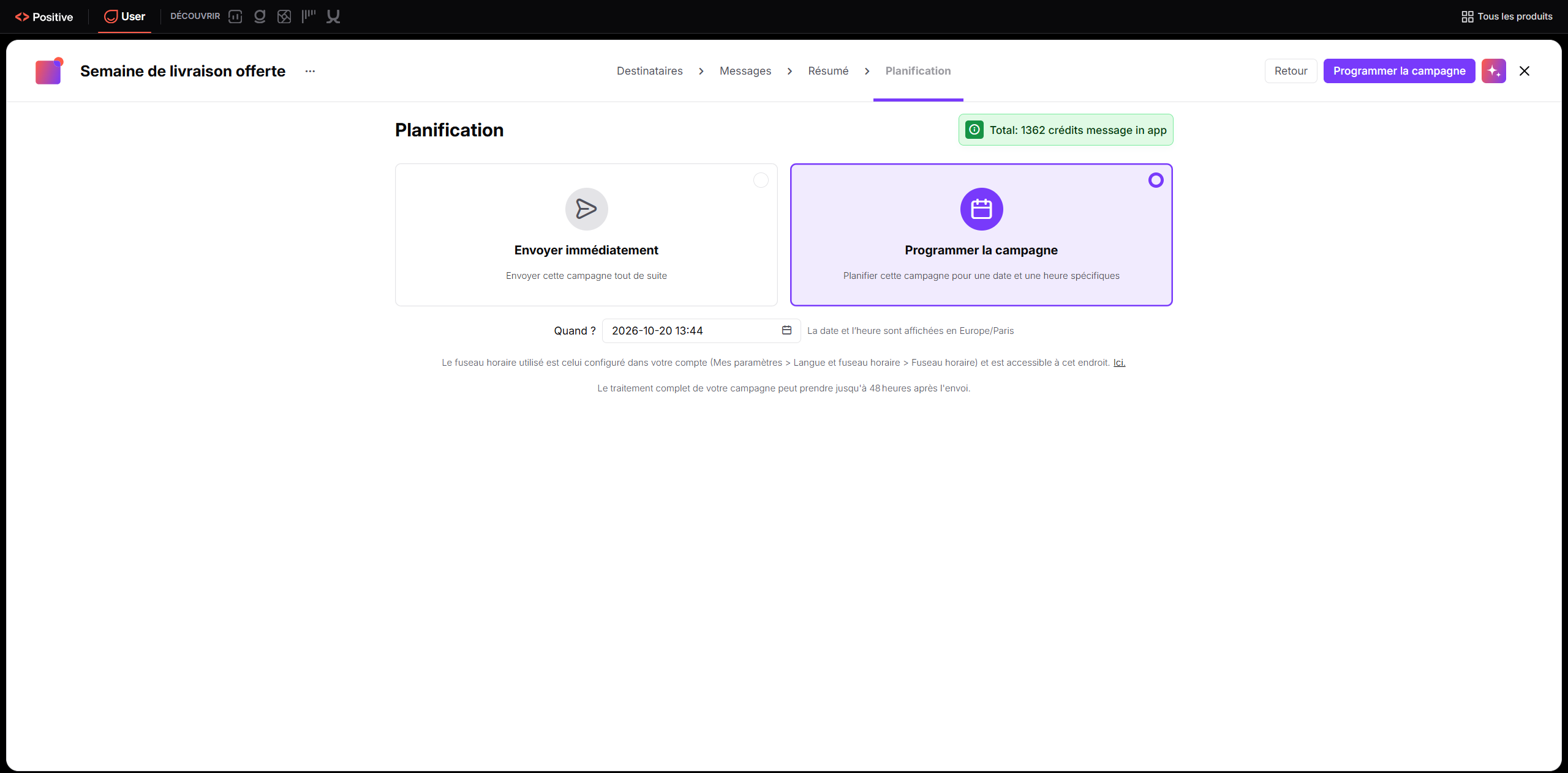 The Planification step for the “Semaine de livraison offerte” campaign has scheduling selected, with a date and time field set to 2026-10-20 13:44. Visible: Semaine de livraison offerte, Destinataires, Messages, Résumé, Planification, Programmer la campagne.