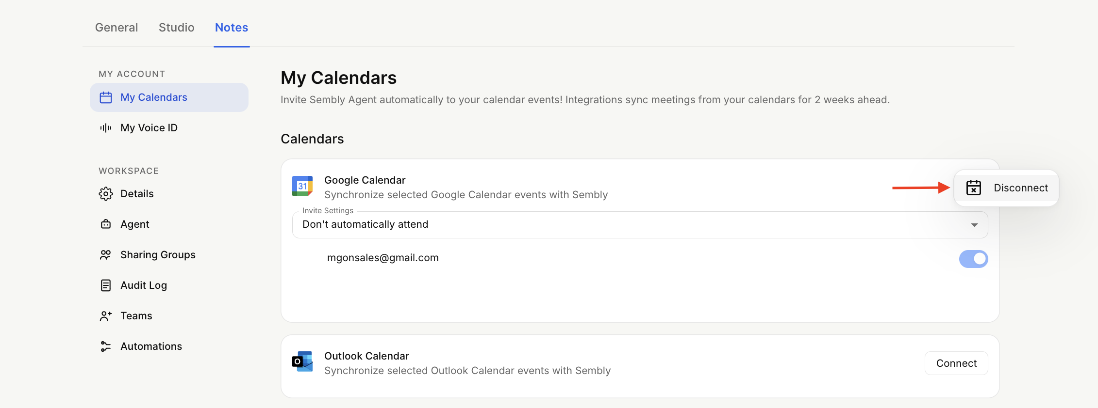 The My Calendars settings screen shows connected Google Calendar and Outlook Calendar options, with a red arrow pointing to the Google Calendar Disconnect button. Visible: My Calendars, My Voice ID, Details, Agent, Sharing Groups, Audit Log.