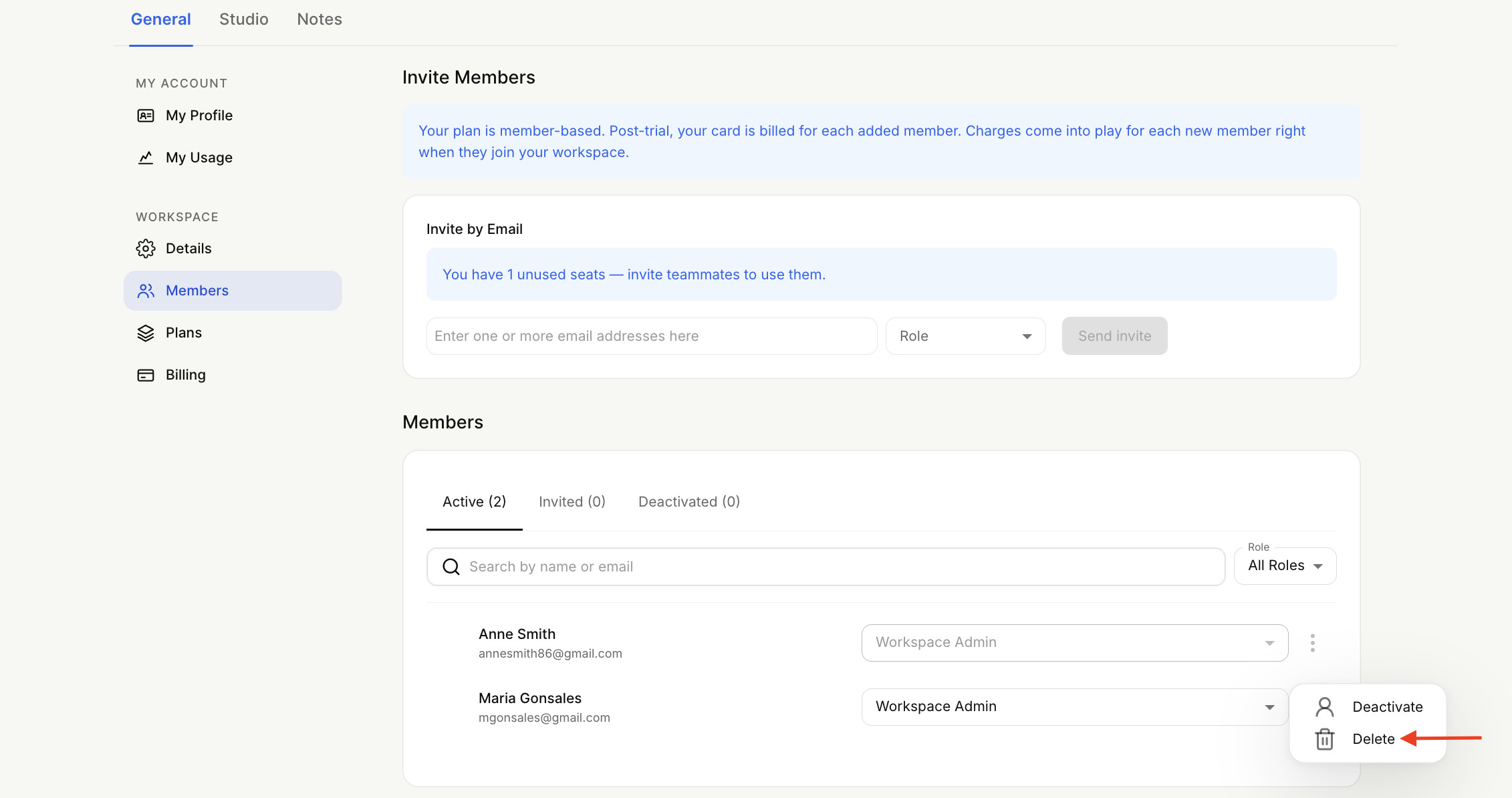 The General settings Members page shows invite controls and an active member list; a red arrow points to Delete in the open member actions menu. Visible: General, Studio, Notes, Invite Members, Invite by Email, You have 1 unused seats — invite teammates to use them.