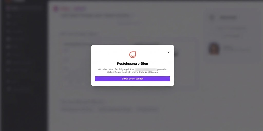 A German “Posteingang prüfen” confirmation modal says an activation link was sent and offers to resend it. Visible: Posteingang prüfen, Wir haben einen Bestätigungslink an, gesendet., Klicken Sie auf den Link, um Ihr Konto zu aktivieren., E-Mail erneut senden.