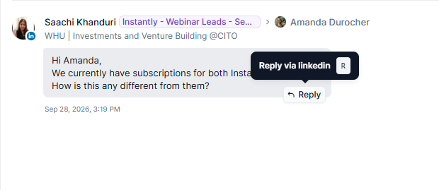A conversation thread shows Saachi Khanduri’s message to Amanda Durocher, with a “Reply via linkedin” tooltip above the Reply button. Visible: Saachi Khanduri, Instant - Webinar Leads - Se..., Amanda Durocher, WHU | Investments and Venture Building @CITO, Hi Amanda,, We currently have subscriptions
