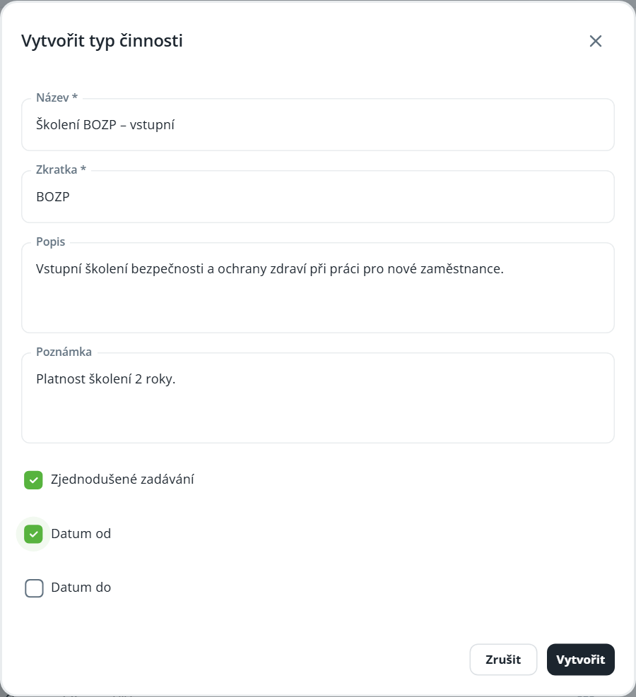 The “Vytvořit typ činnosti” form shows filled training details and checked options for simplified entry and start date. Visible: Vytvořit typ činnosti, Název *, Školení BOZP – vstupní, Zkratka *, BOZP, Popis.