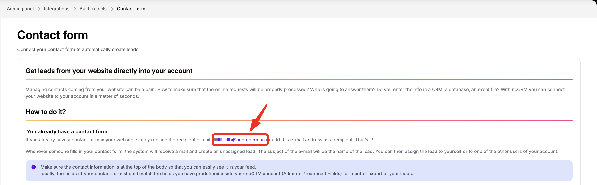 The Contact form integration page explains connecting website leads, with a red arrow and box highlighting the recipient email address under “You already have a contact form.”. Visible: Admin panel, Integrations, Built-in tools, Contact form, Connect your contact form to automatically create leads.,