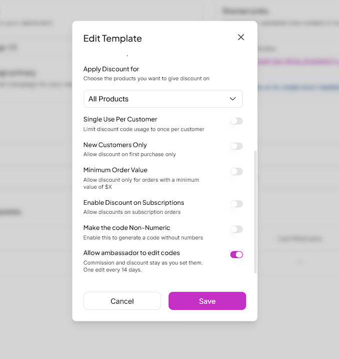 Edit Template modal shows discount settings, an All Products selector, six switches, and Cancel and Save buttons. Visible: Edit Template, Apply Discount for, Choose the products you want to give discount on, All Products, Single Use Per Customer, New Customers Only.