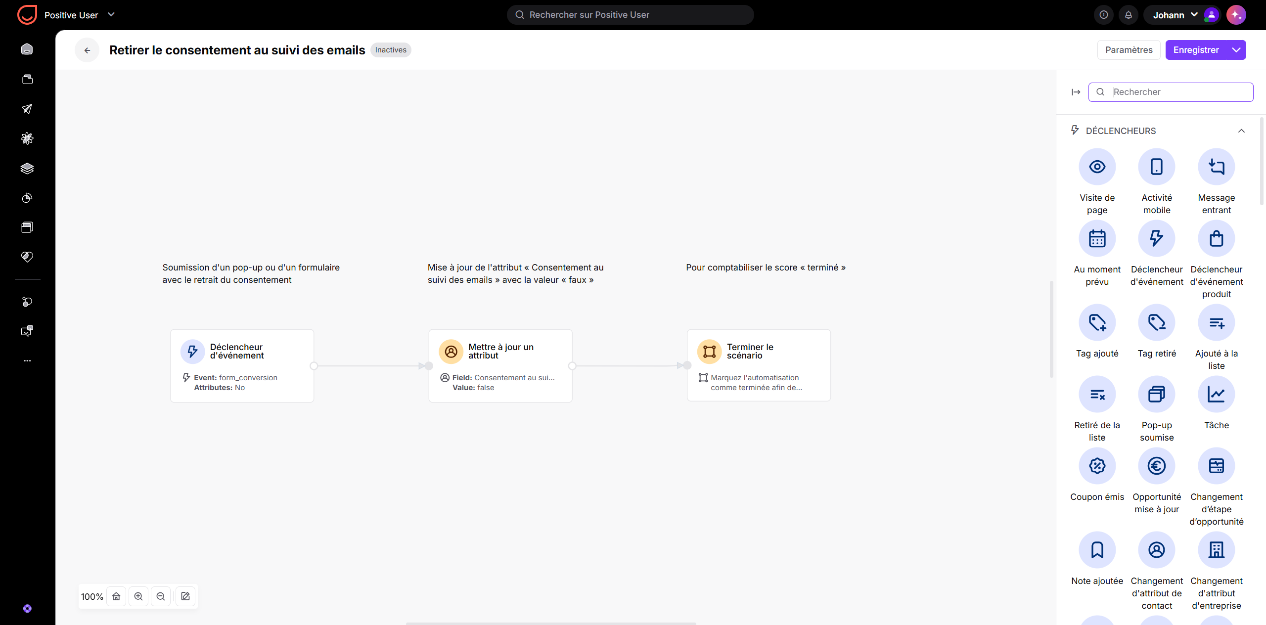 Éditeur d’automatisation Positive User montrant le scénario « Retirer le consentement au suivi des emails » avec un déclencheur d’événement, une mise à jour d’attribut et une fin de scénario. Visible: Retirer le consentement au suivi des emails, Inactives, Paramètres, Enregistrer, Déclencheur d'évén