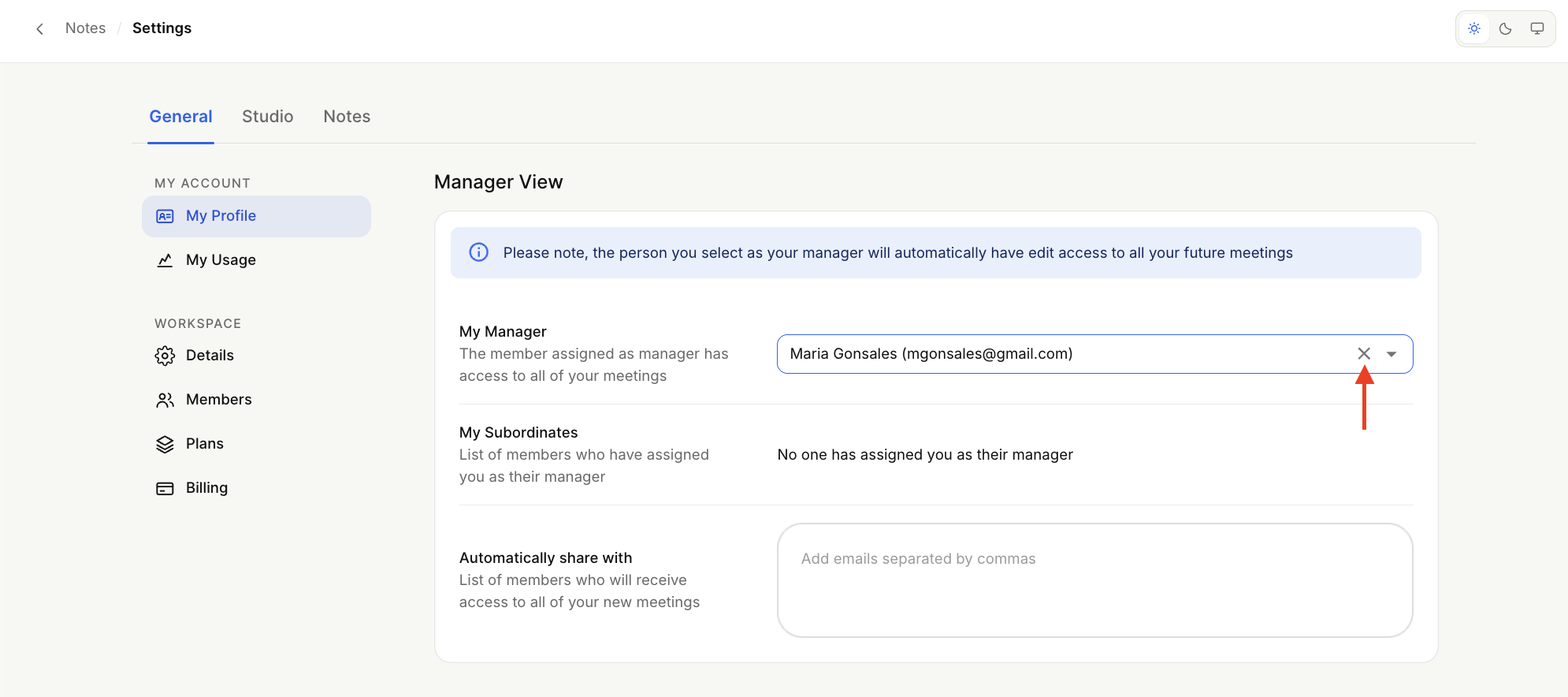 The General tab of Settings > My Profile shows Manager View with a selected manager, and a red arrow points to the clear X beside the manager selection. Visible: Notes, Settings, General, Studio, My Profile, My Usage.