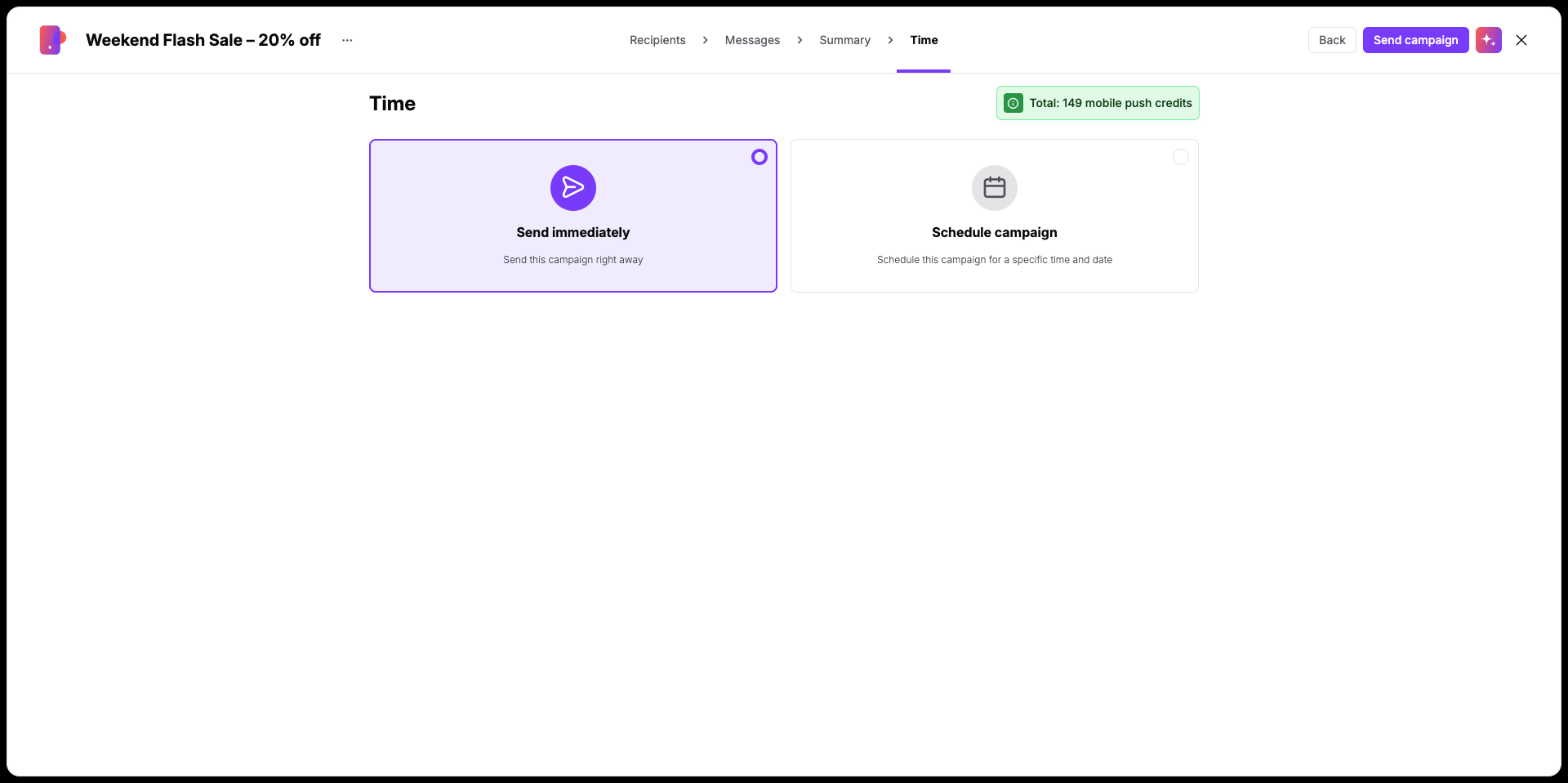 The campaign Time screen shows Send immediately selected and Schedule campaign as the alternative delivery option. Visible: Weekend Flash Sale – 20% off, Recipients, Messages, Summary, Time, Back.