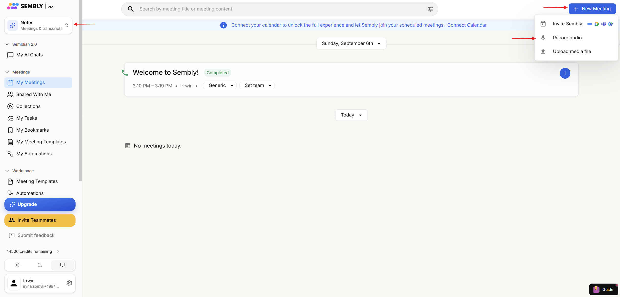 The Sembly My Meetings screen shows the New Meeting menu open; red arrows point to the Notes selector, New Meeting button, and Record audio option. Visible: Notes, Meetings & transcripts, My Meetings, New Meeting, Invite Sembly, Record audio.