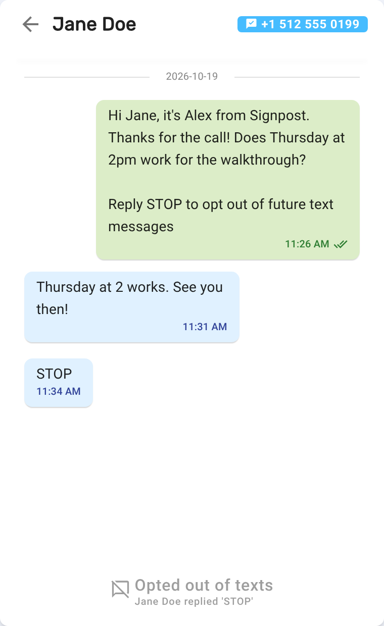 SMS conversation screen with Jane Doe showing a sent appointment message, her replies, and an opted-out-of-texts notice. Visible: Jane Doe, +1 512 555 0199, 2026-10-19, Hi Jane, it's Alex from Signpost., Thanks for the call! Does Thursday at 2pm work for the walkthrough?, Reply STOP to opt out of fu