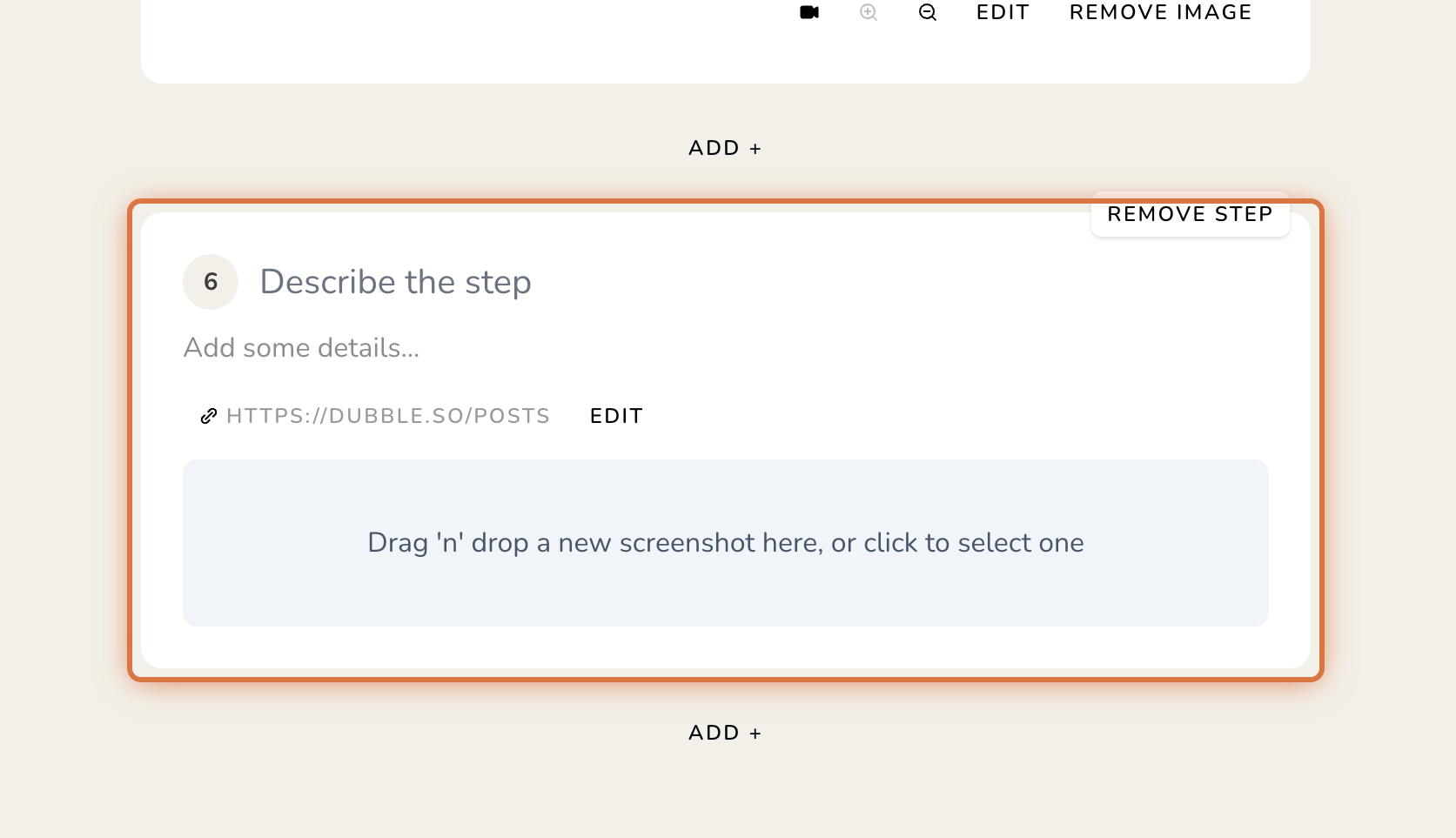 The tutorial editor’s step 6 card is outlined in orange, showing empty description and screenshot fields, a link, and step controls. Visible: EDIT, REMOVE IMAGE, ADD +, REMOVE STEP, 6, Describe the step.