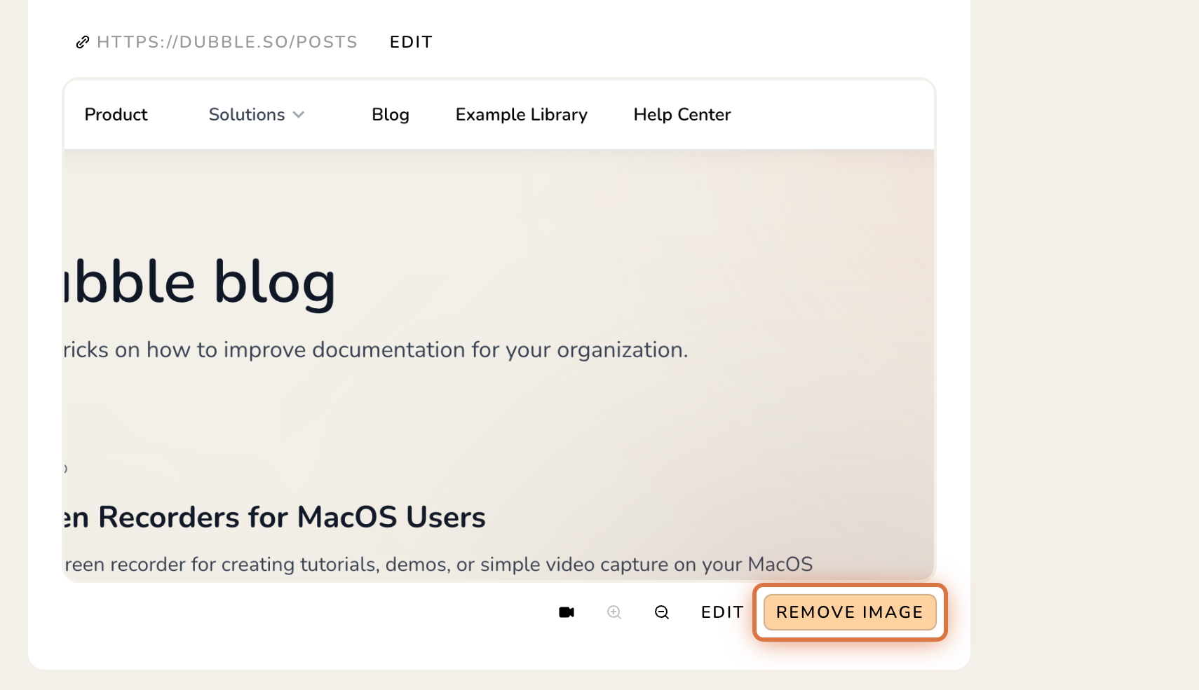 Dubble post editor preview shows a blog page, with an orange outline highlighting the REMOVE IMAGE button below the preview. Visible: HTTPS://DUBBLE.SO/POSTS, EDIT, Product, Solutions, Blog, Example Library.