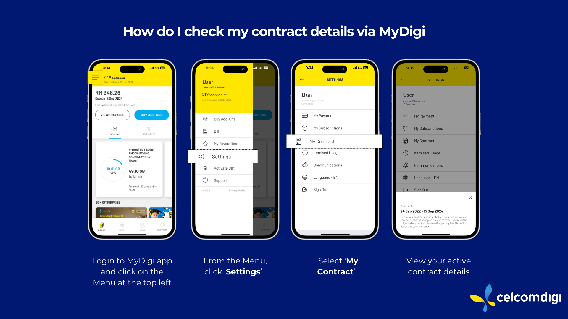 Find out how to check your contract details via MyDigi app. Visit our Knowledge Base to learn more about CelcomDigi products, offerings & more.