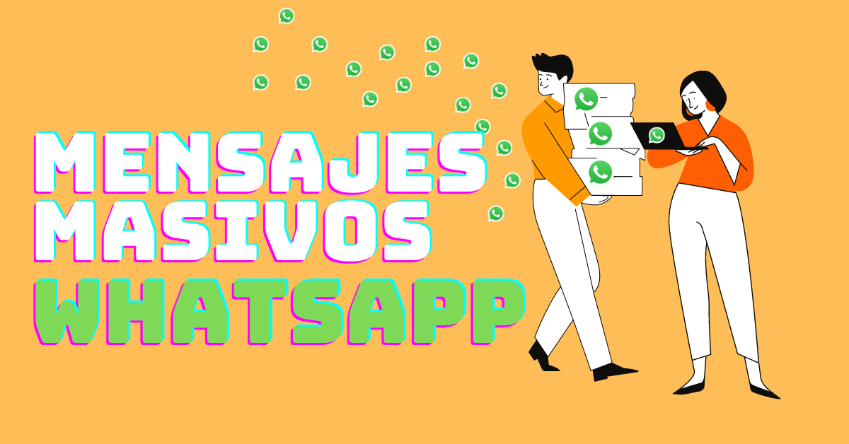enviar mensajes masivos en whatsapp